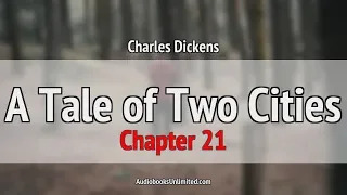 A Tale of Two Cities Audiobook Chapter 21