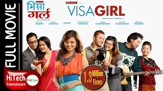 VISA GIRL | Nepali Full Movie | Reecha Sharma | Vinay Shrestha | Karma Shakya | Raymon Das Shrestha