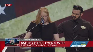 Ashley Eyer pays tribute to her husband, Officer Joshua Eyer