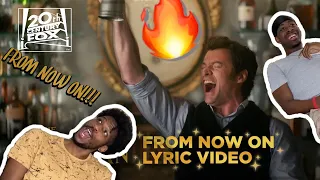 🔥🔥 !!The Greatest Showman | "From Now On" Lyric Video | Fox Family Entertainment (FUNNY REACTION)