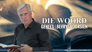 Die Woord Genees | Bevry | Voorsien - Past. Frik Weideman | Menorah Tabernakel