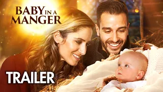 Baby in a Manger (2019) | Trailer | Monica Rodriguez Knox | Michael Morrone | Caylin Turner