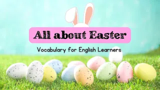 NEW Easter Vocabulary with Voice over | Easy Peasy English