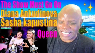 Diana Ankudinova💕reaction Sasha Kapusitna💝Queen👑The Show Must Go On #ДианаАнкудинова #СашаКвашеная