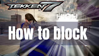 How to block in Tekken 7