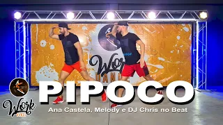 PIPOCO - Ana Castela, Melody e DJ Chris No Beat ll COREOGRAFIA WORKDANCE ll Aulas de dança