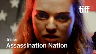 ASSASSINATION NATION Trailer | TIFF 2018