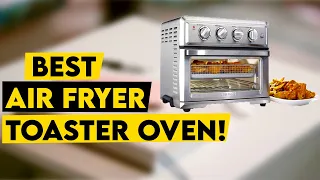 Best Air Fryer Toaster Oven 2022!✅🔥
