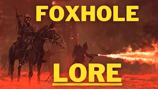 Foxhole Lore & History Explained