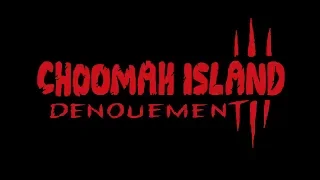 THE BIG LEZ SHOW | CHOOMAH ISLAND 3 - DENOUEMENT