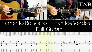 LAMENTO BOLIVIANO - Enanitos Verdes (Felipe Staiti): Full cover guitarra + TAB