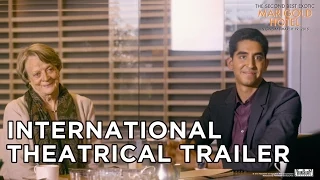 The Second Best Exotic Marigold Hotel [International Theatrical Trailer in HD (1080p)]