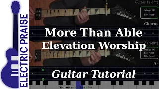 More Than Able - Elevation Worship | Electric Guitar Playthrough (With Fretboard Animation)