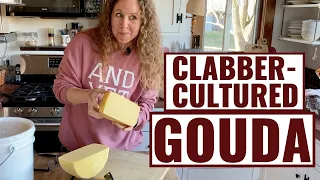 How To Make Gouda (Clabber-Cultured)