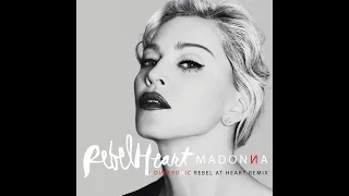 Madonna - Rebel Heart (Dubtronic Rebel At Heart Remix)