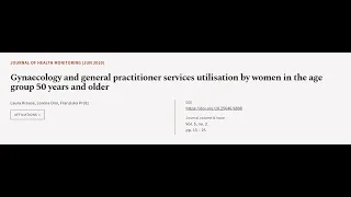 Gynaecology and general practitioner services utilisation by women in the age group 5... | RTCL.TV