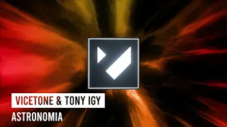 Vicetone & Tony Igy - Astronomia [2020 End Of The Year Mix]