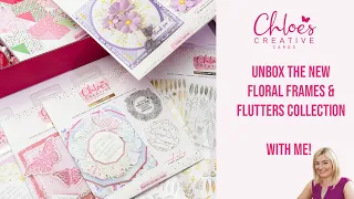 Chloe's Creative Cards   Unboxing   Floral Frames & Flutters Collection