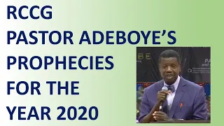 PASTOR ADEBOYE PROPHECY FOR THE YEAR 2020