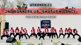 Shutup N Dance | Group Dance | Utkansh 2023 | NIT Jalandhar | Criminalz Crew