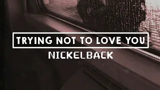 Nickelback - Trying Not To Love You // Subtitulada En Español