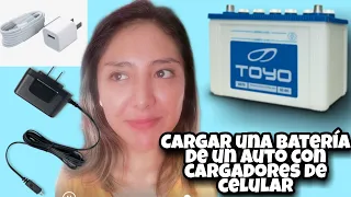 Cargar una batería de auto con cargadores de celular