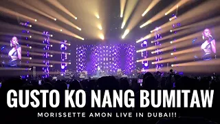MORISSETTE Amon | Gusto Ko Nang Bumitaw | Live in Coca-Cola Arena, Dubai!
