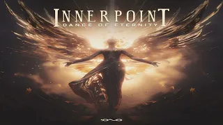 Innerpoint - dance of eternity (original mix)