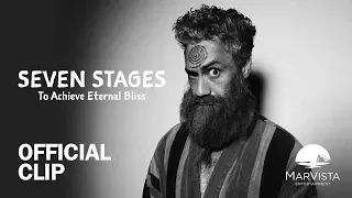 Seven Stages to Achieve Eternal Bliss - "Storsh" Official Clip - MarVista Entertainment