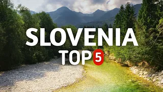 Top 5 Places To Visit in SLOVENIA | SLOVENIA Travel Guide