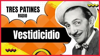 Vestidicidio: La Tremenda Corte Tres Patines