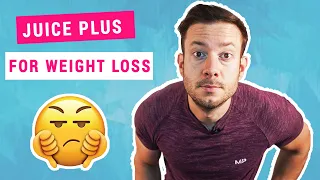 Juice Plus Weight Loss - Are the fat loss claims FALSE?