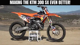 Making the 2024 KTM 300 SX Even Better!