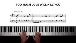 Queen - Too Much Love Will Kill You | Piano Cover + Sheet Music