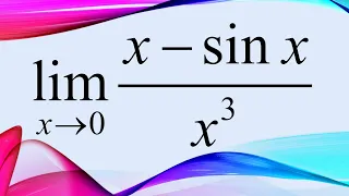 limit x to 0 of (x-sinx)/x^3