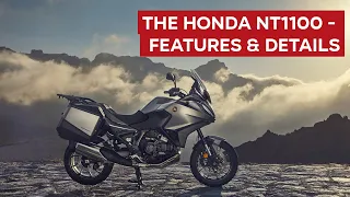 The Honda NT1100 - Features & Details