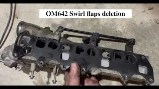 OM642 (oil cooler leak fix 8) Swirl flap deletion fix