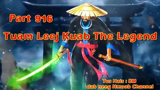 Tuam Leej Kuab The Hmong Shaman Warrior (Part 916)  26/11/2023