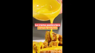 Crema pasticciera - errori da non fare!