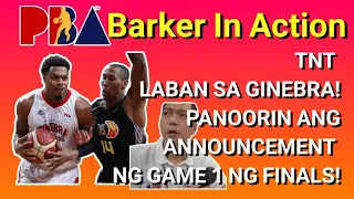 Brgy. Ginebra vs TNT Tropang Giga Game 1 of the Finals Announcement