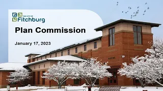 Fitchburg, WI Plan Commission 1-17-23