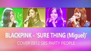 BLACKPINK - 'SURE THING  (Miguel)' COVER [THAISUB]