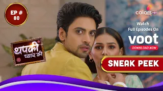 Thapki Pyar Ki S2 | थपकी प्यार की | Episode 80 | Coming Up Next