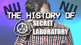 The History of SCP: Secret Laboratory