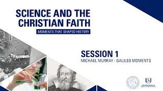 Session 1 | Galileo Moments | Michael Murray