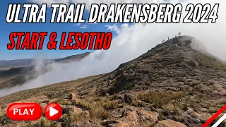 UTD 100 Miler 2024 l Start & Lesotho