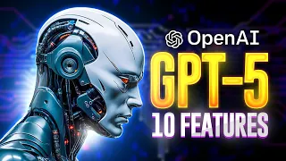 Get Ready! 10 Exciting Features Expected in GPT-5