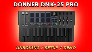 DONNER DMK 25 PRO Midi Keyboard | Unboxing / Setup / Demo