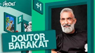 DOUTOR BARAKAT | +1 PODCAST #127