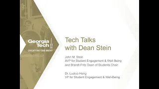 What's Buzzin at Georgia Tech: Tech Talks w/Dean Stein